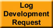Log Development Request